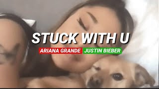 Ariana Grande & Justin Bieber - Stuck with U | Lyrics + Pronunciación