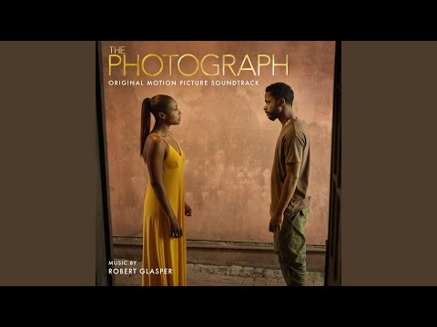 Robert Glasper – The Photograph (Original Motion Picture