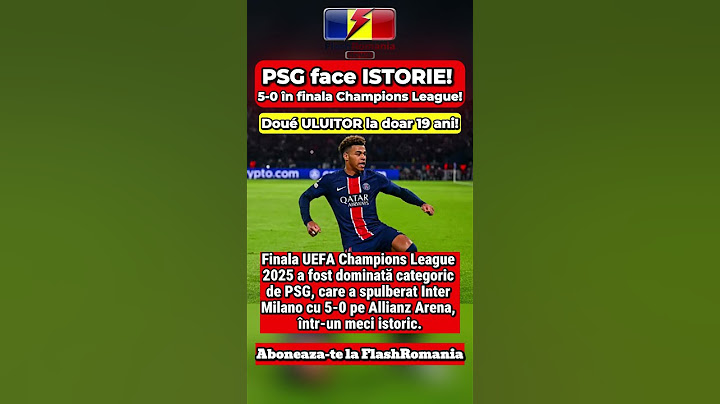 PSG face ISTORIE! 5-0 în finala Champions League! Doué ULUITOR la doar 19 ani!
