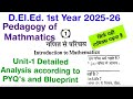 D.El.Ed. 1st Year Pedagogy of Mathematics Unit-1 Detailed Analysis @The_Exam_Guider