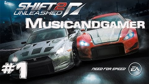 NFS Shift 2 Unleashed Limited Edition | Career Gameplay #1 [FRA]