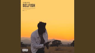 Video thumbnail of "Sylvan LaCue - Selfish"