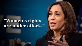 Kamala Harris Defends Reproductive Rights by Kamala Harris 26,145 views 2 years ago 1 minute, 39 seconds