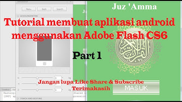 Tutorial cara membuat aplikasi Android menggunakan Adobe flash CS6 part 1