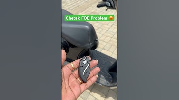 Chetak Fob Key Problem Explained | How to Fix in 2 Minutes!