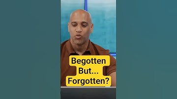 Begotten But...Forgotten? Denying Jesus