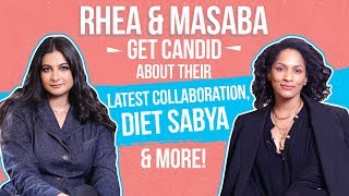 Rhea &amp; Masaba get candid about their latest collaboration, Diet Sabya &amp; more