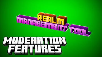 Moderation Tutorial - Realm Management Tool Add-On