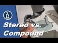 🔬 006 - What are the differences between STEREO and COMPOUND MICROSCOPES?