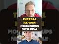 The Real Reason Most Startups Never Scale #startup #founders #scaling #businessgrowth