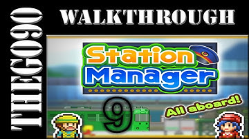 [Walkthrough] Station Manager [#9] So many customers again