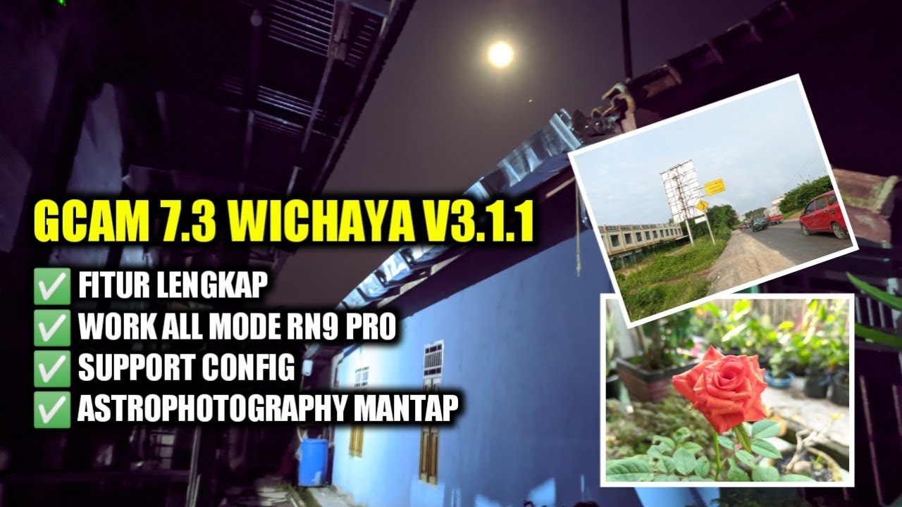 Gcam Redmi Note 9 Pro Versi 7.3 Wichaya v3.1.1 Fitur Lengkap Android 9