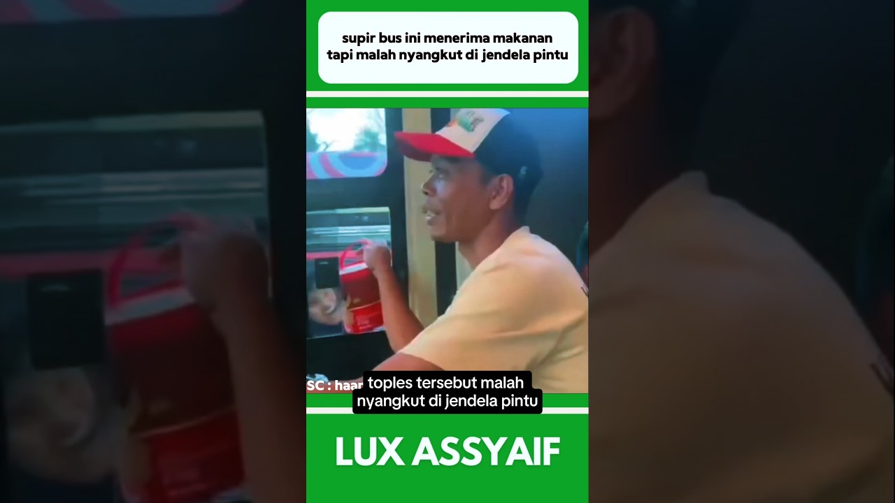 SUPIR BUS INI MENERIMA MAKANAN TAPI MALAH NYANGKUT DI JENDELA PINTU 