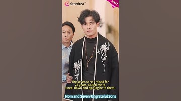 Thumbnail of I Raised the 7 Sons for 25 Years and Now They Want Me to Apologize💔  #mustwatch #stardust