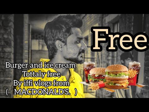 How can we get free reward of burger from MACDONALD'S |  by iffi vlogs