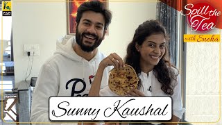 Sunny Kaushal | Spill The Tea With Sneha | Bhangra Paa Le | Film Companion