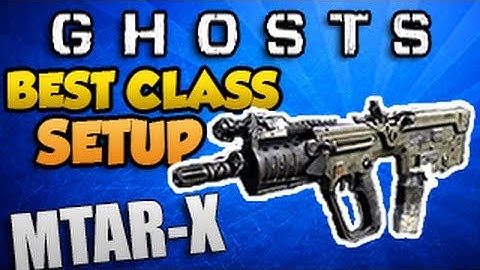 Call Of Duty: Ghosts - Best MTAR-X Class Setup Guide - (COD Ghost Multiplayer)