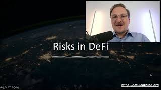 Defi Lecture 1.5 - Defi Risks