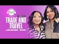 Trade and Travel (full episode) X Sarah Jakes Roberts and Teri Ijeoma