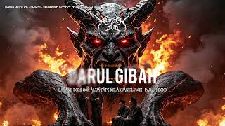 Download Lagu DARUL GIBAH _ XGoth666 Metal Sindikat _ New Album Metal 2026 Download Lagu DARUL GIBAH _ XGoth666 Metal Sindikat _ New Album Metal 2026