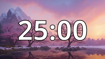 25 Minutes Timer with Calm and Relaxing Music | Cherry Blossom Timer