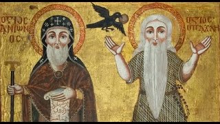 The St. Anthony and the St. Paul of Thebes.