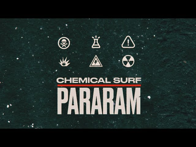 Chemical Surf - Pararam (Original Mix) class=