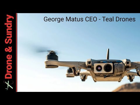 George Matus CEO - Teal Drones Golden Eagle
