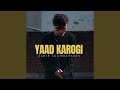 Yaad karogi