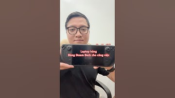 LAPTOP HỎNG? Tôi dùng Steam Deck làm máy tính văn phòng! #shorts