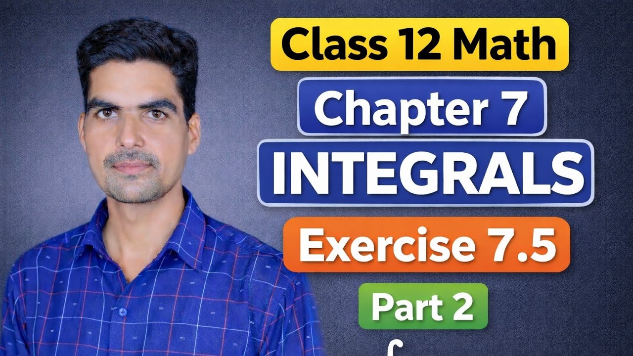 Class 12 math chapter 7 Integral exercise 7.5 part 2 - YouTube