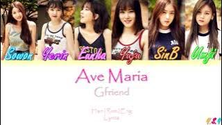 GFRIEND (여자친구) - AVE MARIA (두손을모아) [Han/Rom/Eng Lyrics]