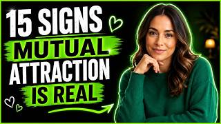 15 Signs Mutual Attraction Is Real (But No One Is Saying It) | Female Psychology