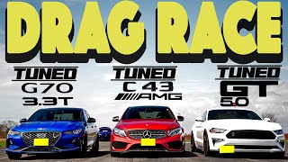 Tuned Genesis G70 vs Tuned MB C43 AMG vs Tuned Mustang GT 10AT Drag and Roll Race.