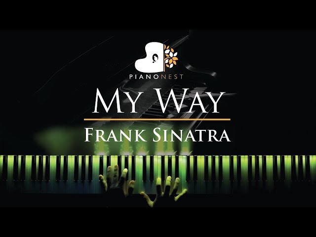 My Way - Frank Sinatra - Piano Karaoke / Sing Along Cover with Lyrics class=