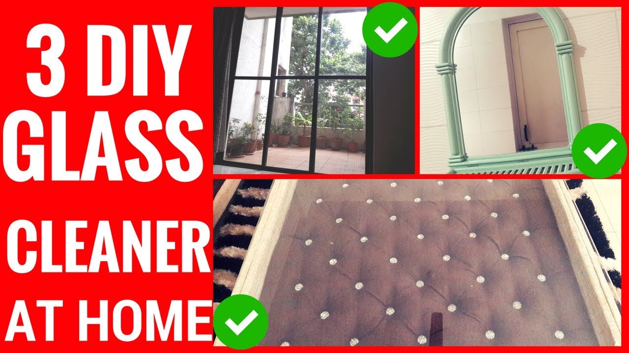 3 DIY GLASS CLEANER AT HOME With Natural Cleaners : Shiny Spotless Mirrors || IN HINDI