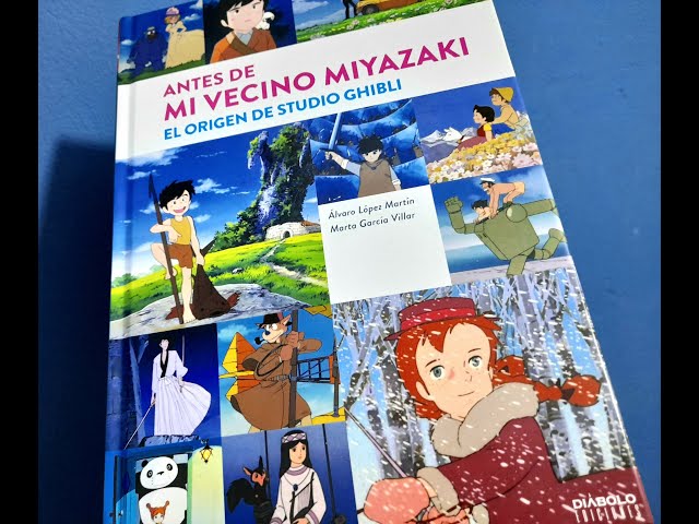 Libro Antes de Mi Vecino Miyazaki - Origen de Studio Ghibli