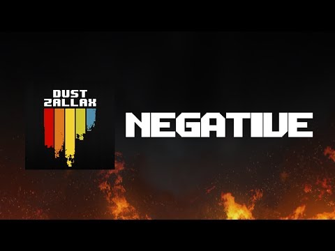DustZallax - Negative