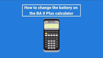 BA II Plus: How to Change the Battery