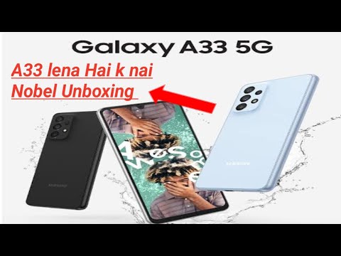 #1 Samsung A33 5G unboxing!Camra Test!Full Reivew Mobile!Water Rasistence,, Mới Nhất