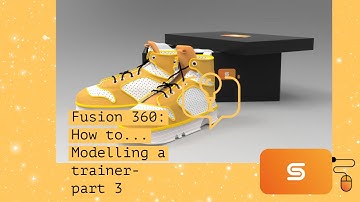 Fusion 360: Shoe tutorial- part 3 refining the body details
