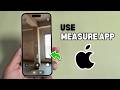 How To Use The Measure App On iPhone (2026)