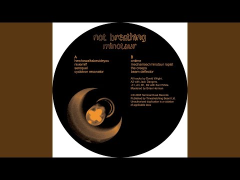Not Breathing — Mechanised Minotaur Rapist