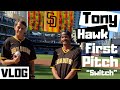 “Tony Hawk First Pitch” VLOG #24