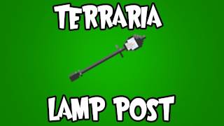 Terraria - Lamp Post (I do what in my dungeon? O.o) - YouTube