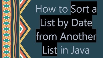 How to Sort a List by Date from Another List in Java