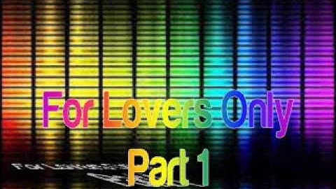 for lovers only