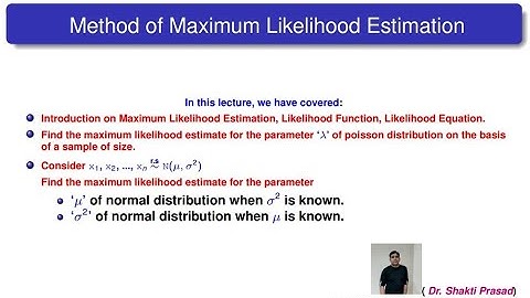 Method of Maximum Likelihood Estimation