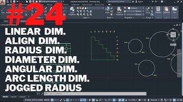 Linear, Align, Radius, Diameter, Angular, Ordinate, Jogged, Jogline, Arc Length Dim. in AutoCAD