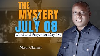 WORD AND PRAYER FOR DAY 189 || JULY 08 || NKEM OKEMIRI